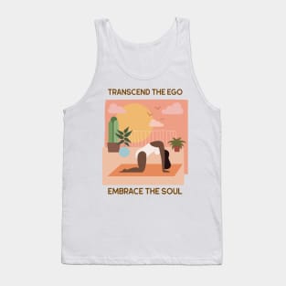 Transcend The Ego Embrace The Soul Tank Top